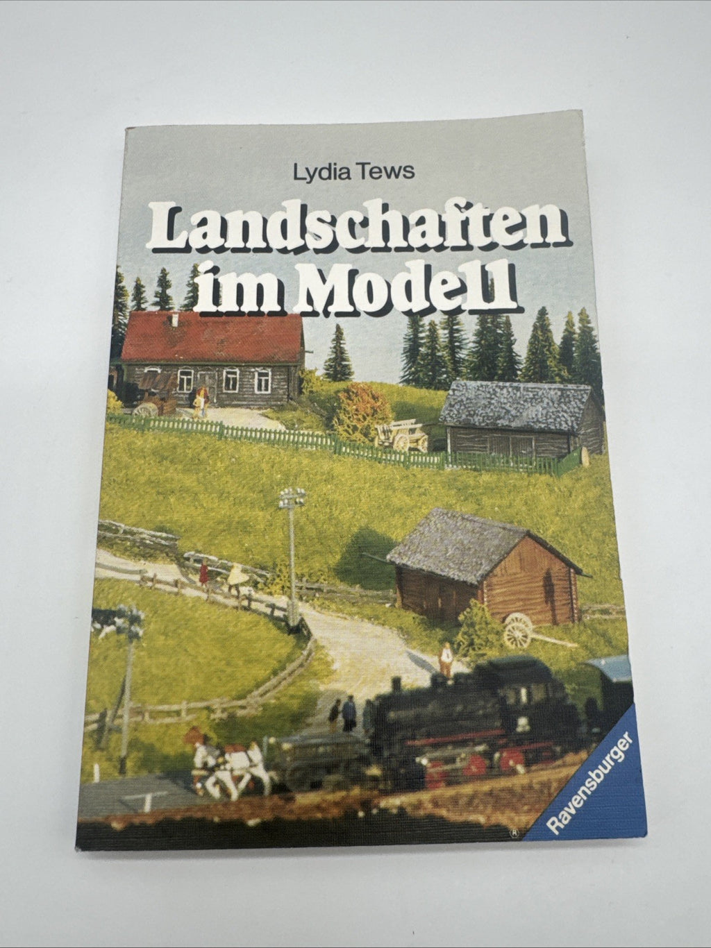 Landschaft im Modell : prakt. Anleitungen für Ausw. u. Aufbau. Ravensburger Frei